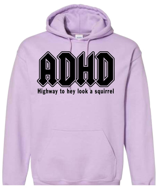 ADHD Hooded Sweatshirt