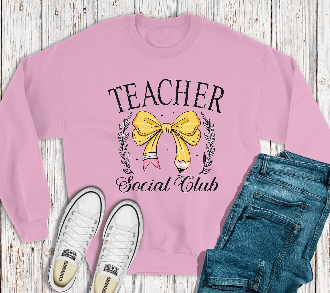 Teacher Social Club Sweatshirt