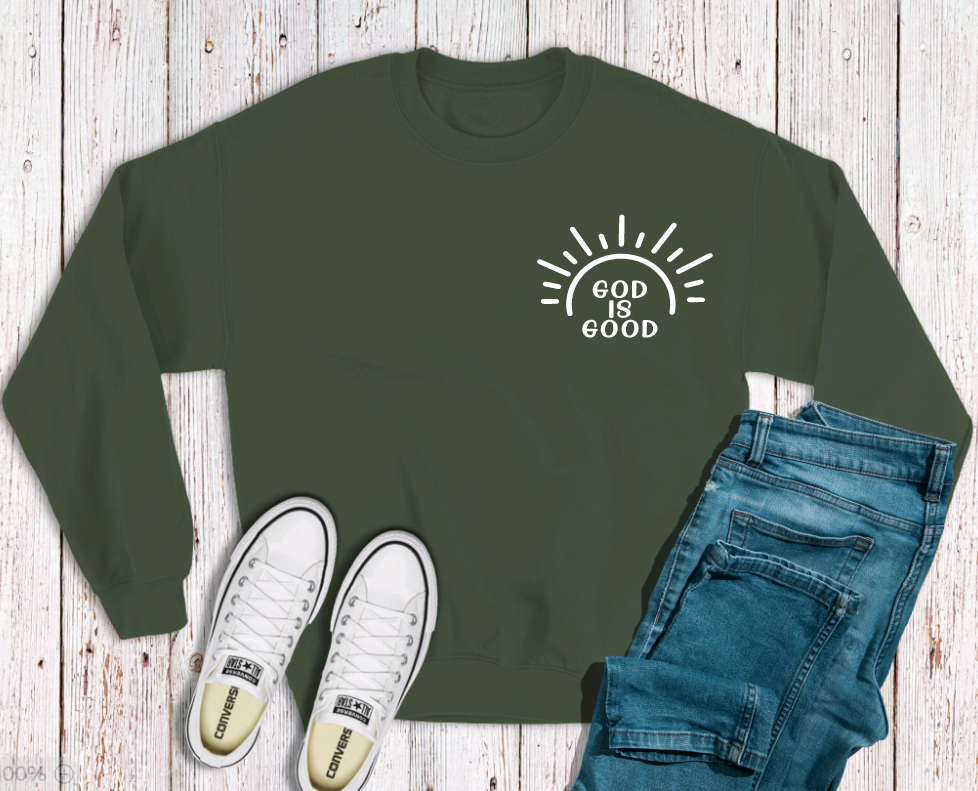 GOD IS GOOD SUNSHINE Sweatshirt