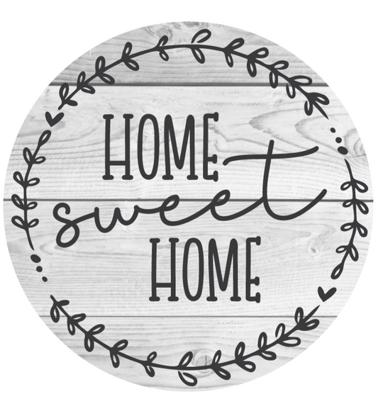 Home Sweet Home White Wooden Background Metal Sign