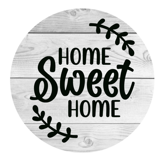 Home Sweet Home White Wooden Background Metal Sign