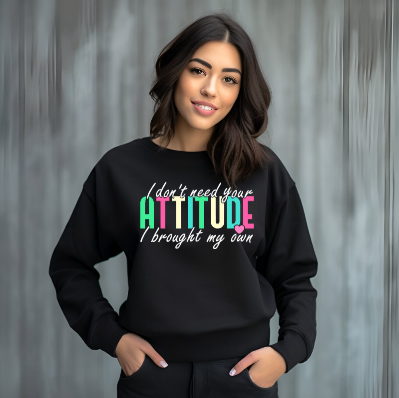 I don't have an ATTITUDE Sweatshirt