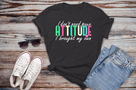 I don't have an ATTITUDE Tee