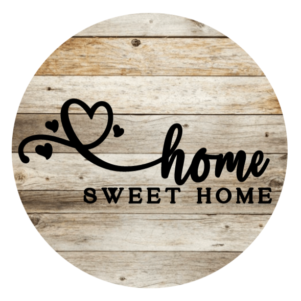 Home Sweet Home Stained Wooden Background Metal Sign